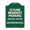 Signmission Future Resident Parking 9:00 To 6:00 Heavy-Gauge Aluminum Sign, 24" x 18", GW-1824-9841 A-DES-GW-1824-9841 - alternate 1